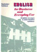 Radványi Tamás,Székács Györgyné dr. - English for Business and Everyday Use