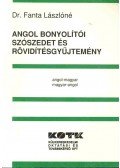 Fanta Lászlóné dr. - Angol bonyolítói szószedet és rövidítésgyûjtemény