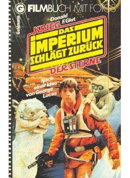 Donald F. Glut - Krieg der Sterne - Das Imperium Schlägt Zurück Donald F. Glut - Krieg der Sterne - Das Imperium Schlägt Zurück, null 1985 antikvár könyv