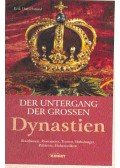 Durschmied, Erik - Der Untergang der grossen Dynastien