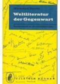 GLASER, HERMANN - Weltliteratur der Gegenwart