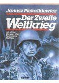 Piekalkiewicz, Janusz - Der Zweite Weltkrieg