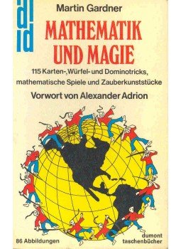 GARDNER, MARTIN - Mathematik und Magie GARDNER, MARTIN - Mathematik und Magie, null 1981 antikvár könyv