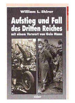 Shirer, William L. - Aufstieg und Fall des Dritten Reiches, null 2006 antikvár könyv