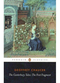 Chaucer, Geoffrey - The Canterbury Tales : The First Fragment Chaucer, Geoffrey - The Canterbury Tales : The First Fragment, null 2006 antikvár könyv