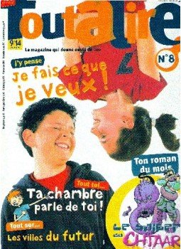 - TOUT à LIRE, Numéro 8 : Je fais ce que je veux!, null 2003 antikvár könyv