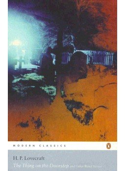 Howard Phillips Lovecraft - The Thing on the Doorstep and Other Weird Stories, null 2006 antikvár könyv
