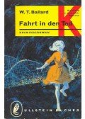 BALLARD, W,T, - Fahrt in den Tod