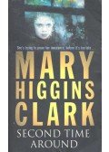 Mary Higgins Clark - Second Time Around
