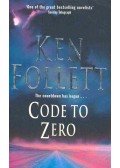 Ken Follett - Code to Zero