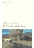 William Faulkner - The Sound and the Fury