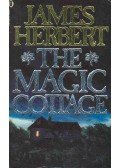 James Herbert - The Magic Cottage