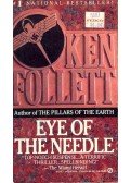 Ken Follett - Eye of the Needle