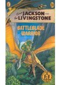 JACKSON, STEVE - LIVINGSTONE, IAN - Battleblade Warrior