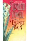 Elizabeth Lowell - Desert Rain
