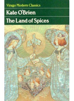 O'BRIEN, KATE - The Land of Spices O'BRIEN, KATE - The Land of Spices, null 1988 antikvár könyv