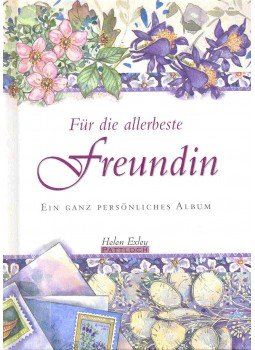  - Ein ganz persönliches Album - Für die allerbeste Freundin, null 2001 antikvár könyv