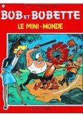 VANDERSTEEN, WILLY - Bob et Bobette, Le mini-monde
