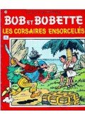 VANDERSTEEN, WILLY - Bob et Bobette - Les corsaires ensorcelés