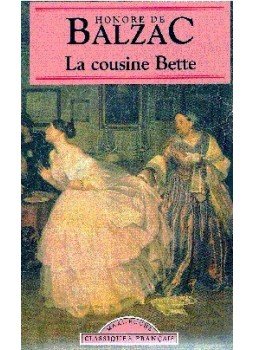 Honoré de Balzac - La cousine Bette Honoré de Balzac - La cousine Bette, null 2000 antikvár könyv