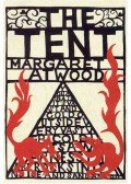 Margaret Atwood - The Tent