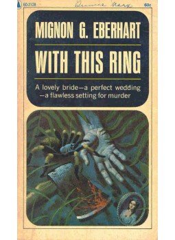 Eberhardt, Mignon G. - With This Ring Eberhardt, Mignon G. - With This Ring, null 0 antikvár könyv