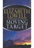 Elizabeth Lowell - Moving Target