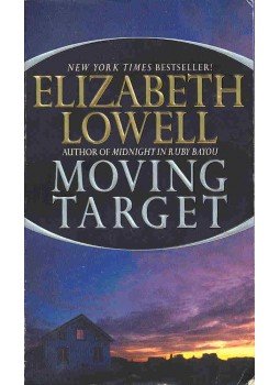 Elizabeth Lowell - Moving Target Elizabeth Lowell - Moving Target, null 2001 antikvár könyv