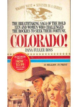 Ross, Dana Fuller - Colorado Ross, Dana Fuller - Colorado, New York 1981 antikvár könyv