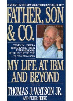 WATSON, THOMAS J. jr. - Father, son & Co. My Life at IBM and Beyond WATSON, THOMAS J. jr. - Father, son & Co. My Life at IBM and Beyond, null 0 antikvár könyv