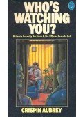 AUBREY, CRISPIN - Who's Watching You?