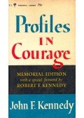 KENNEDY, JOHN F. - Profiles in Courage