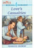 Crowne, Frances - Love's Casualties