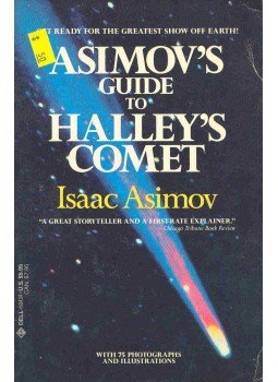 Isaac Asimov - Asimov's Guide to Halley's Comet Isaac Asimov - Asimov's Guide to Halley's Comet, null 1985 antikvár könyv