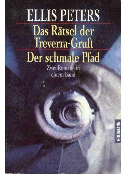 Peters, Ellis - Das Ratsel der Treverre-Gruft - Der schmale Pfad, null 1996 antikvár könyv