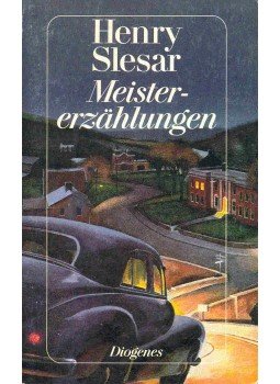 Slesar, Henry - Meistererzälungen Slesar, Henry - Meistererzälungen, null 1988 antikvár könyv