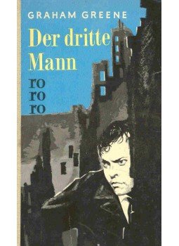Graham Greene - Der dritte Mann Graham Greene - Der dritte Mann, null 1957 antikvár könyv