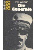 Wahlöö, Per - Die Generale