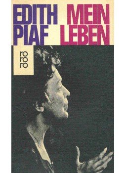 Piaf, Edith - Mein Leben Piaf, Edith - Mein Leben, null 1966 antikvár könyv
