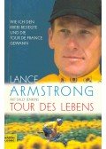 Armstrong, Lance - Tour des Lebens
