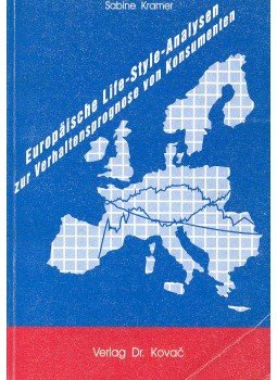 KRAMER, SABINE - Europäische Life-Style-Analysen zur Verhaltensprognose von Konsumerten, null 1991 antikvár könyv