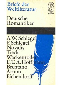 FASSMANN, KURT (editor) - Briefe der Weltliteratur - Deutsche Romantiker FASSMANN, KURT (editor) - Briefe der Weltliteratur - Deutsche Romantiker, null 1964 antikvár könyv