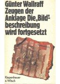 Wallraff, Günter - Zeugen der Anklage Die Bildbeschreibung wird fortgesetzt