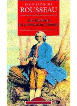 Rousseau, Jean-Jacques - Les reveries du promeneur solitaire Rousseau, Jean-Jacques - Les reveries du promeneur solitaire, null 0 antikvár könyv
