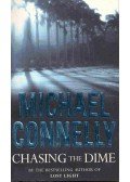 Michael Connelly - Chasing the Dime