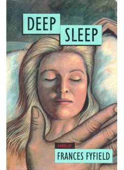 Frances Fyfield - Deep Sleep Frances Fyfield - Deep Sleep, null 1991 antikvár könyv