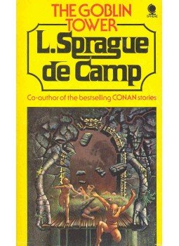 Camp, L. Sprague de - The Goblin Tower Camp, L. Sprague de - The Goblin Tower, null 1979 antikvár könyv