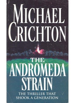 Michael Crichton - The Andromeda Strain Michael Crichton - The Andromeda Strain, 1993 antikvár könyv