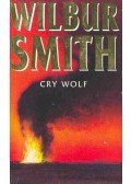 Wilbur Smith - Cry Wolf