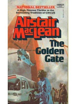 Alistair MacLean - The Golden Gate Alistair MacLean - The Golden Gate, null 1976 antikvár könyv